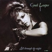 All Through the Night - Cyndi Lauper