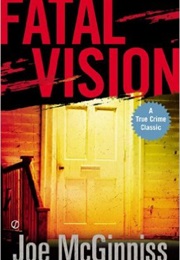 Fatal Vision (Joe McGinnis)