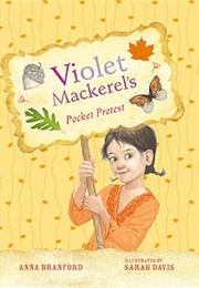 Violet MacKerel's Pocket Protest (Anna Branford)