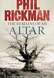 The Remains of an Altar (Phil Rickman)