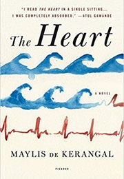 The Heart (Maylis De Kerangal)
