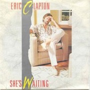 Eric Clapton - She&#39;s Waiting