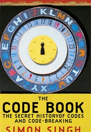 The Code Book: The Secret History of Codes and Code-Breaking (Simon Singh)