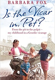 Is the Vicar In, Pet? (Barbara Fox)