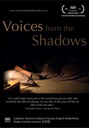 Voices From the Shadows (2011)