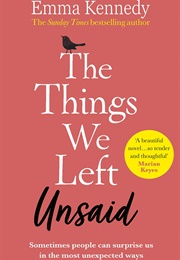 The Things We Left Unsaid (Emma Kennedy)