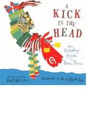 A Kick in the Head: An Everyday Guide to Poetic Forms (Paul B. Janeczko)