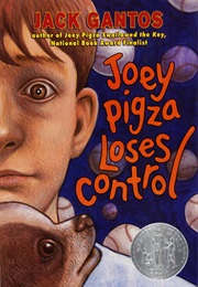 Joey Pigza Loses Control (Jack Gantos)