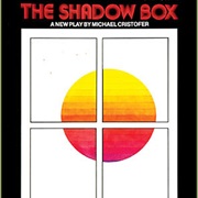 The Shadow Box by Michael Cristofer