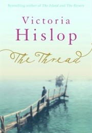 The Thread (Victoria Hislop)