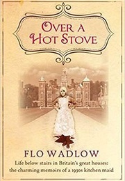 Over a Hot Stove (Flo Wadlow)