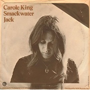Smackwater Jack - Carole King