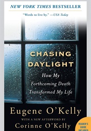 Chasing Daylight (Eugene O'Kelly)