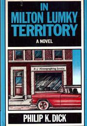 In Milton Lumky Territory