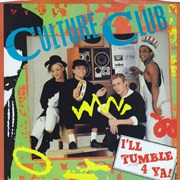 I&#39;ll Tumble 4 Ya - Culture Club