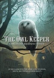 The Owl Keeper (Christine Jones)