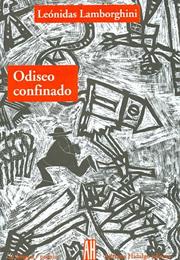 Odiseo Confinado, by Leónidas Lamborghini