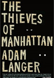 The Thieves of Manhattan (Adam Langer)