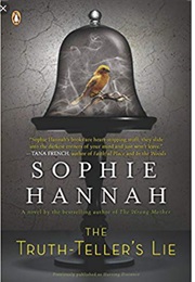The Truth-Teller's Lie (Sophie Hannah)