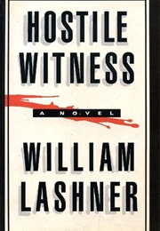 Hostile Witness (William Lashner)