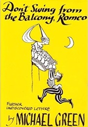 Don't Swing From the Balcony, Romeo (Michael Green)