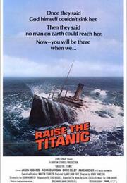 Raise the Titanic