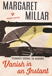 Vanish in an Instant (Margaret Millar)