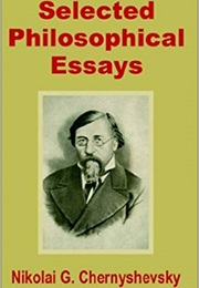 Selected Philosophical Essays of Nikolai Chernyshevsky (Nikolai Chernyshevsky)