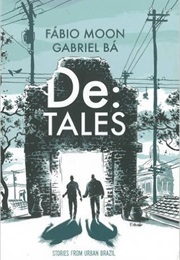 De: Tales, Stories From Urban Brazil (Fabio Moon)