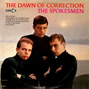 Dawn of Correction - The Spokesmen