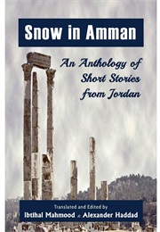 Snow in Amman (Ibithal Mahmood)