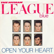 Open Your Heart - The Human League