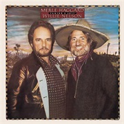 Pancho and Lefty - Merle Haggard/Willie Nelson