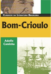 Bom-Crioulo (Adolfo Caminha)