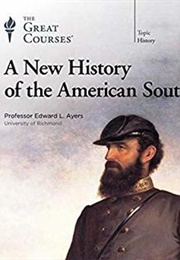 A New History of the American South (Edward L. Ayers)