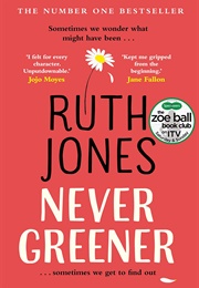 Never Greener (Ruth Jones)