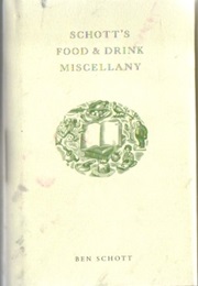 Schott&#39;s Food and Drink Miscellany (Ben Schott)