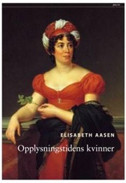 Opplysningstidens Kvinner (Elisabeth Aasen)