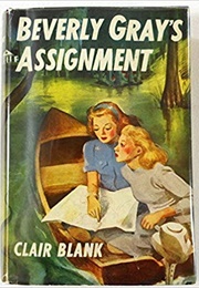 Beverly Gray's Assignment (Clair Blank)