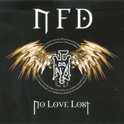 NFD- No Love Lost