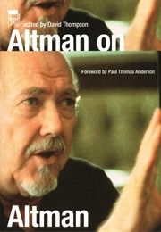 Altman on Altman (Robert Altman)