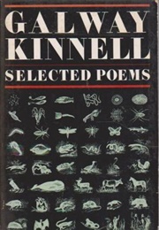 Selected Poems (Galway Kinnell)