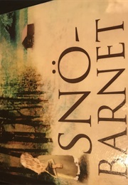 The Snowchild (Eowyn Ivey)