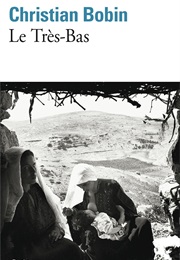 Le Très-Bas (Christian Bobin)