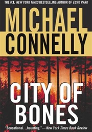 CITY OF BONES (MICHAEL CONNELLY)