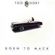 Too $Hort – Born to MacK