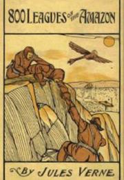 Eight Hundred Leagues on the Amazon