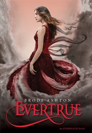 Evertrue (Brodi Ashton)