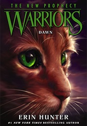Warriors (The New Prophecy): Dawn (Erin Hunter)