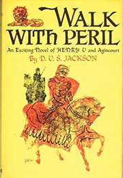 Walk With Peril (D.V.S. Jackson)